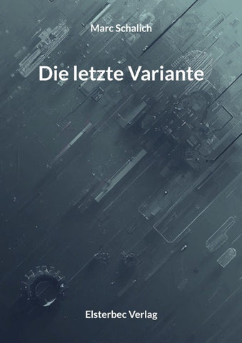 Die letzte Variante