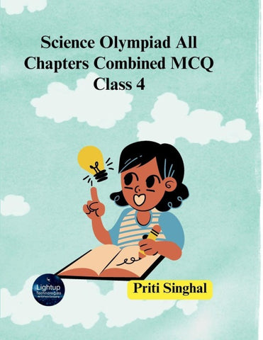Science Olympiad All Chapters Combined MCQ Class 4