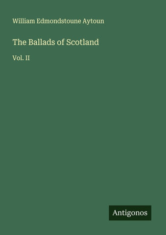 The Ballads of Scotland