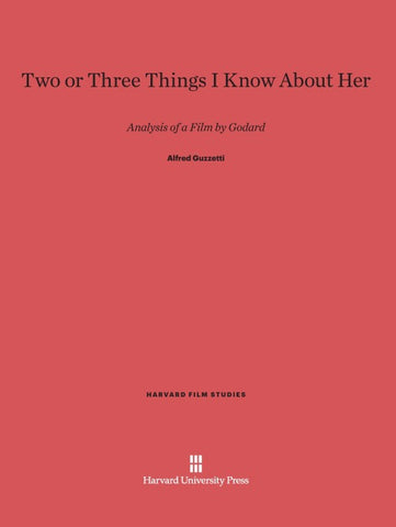 Two or Three Things I Know About Her