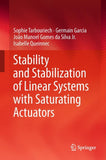 Stability and Stabilization of Linear Systems with Saturating Actuators