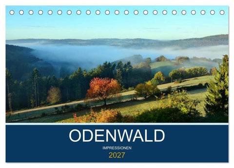 Odenwald - Impressionen (Tischkalender 2027 DIN A5 quer), CALVENDO Monatskalender
