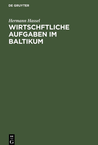 Wirtschftliche Aufgaben im Baltikum