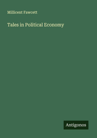 Tales in Political Economy