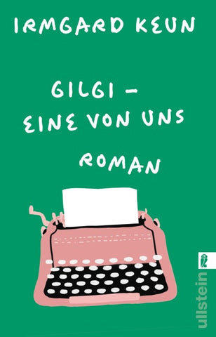 Gilgi – eine von uns