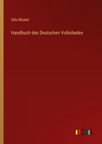 Handbuch des Deutschen Volksliedes