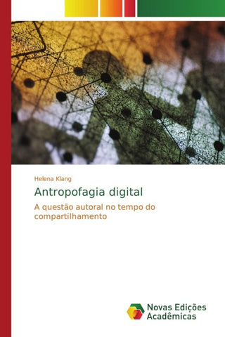 Antropofagia digital