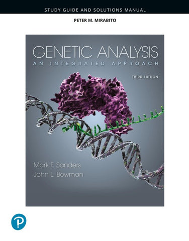 Student Study Guide and Solutions Manual for Genetic Analysis: An Integrated Approach