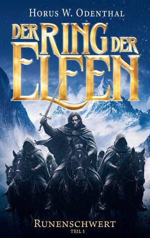 Der Ring der Elfen - Runenschwert | Teil 1