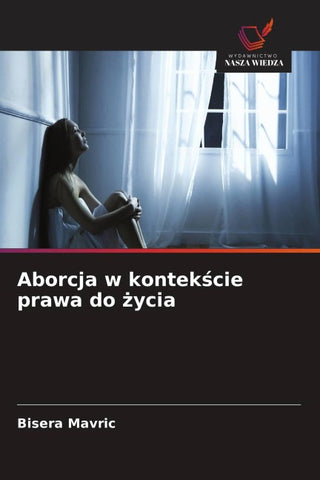 Aborcja w kontek¿cie prawa do ¿ycia