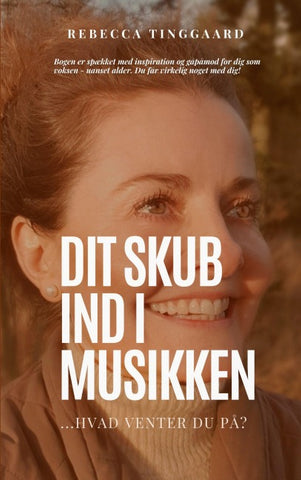Dit skub ind i musikken