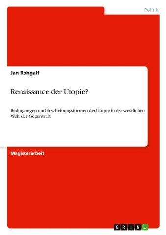 Renaissance der Utopie?