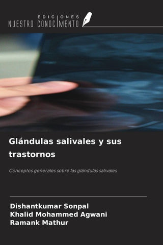 Glándulas salivales y sus trastornos