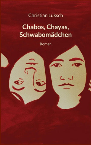 Chabos, Chayas, Schwabomädchen