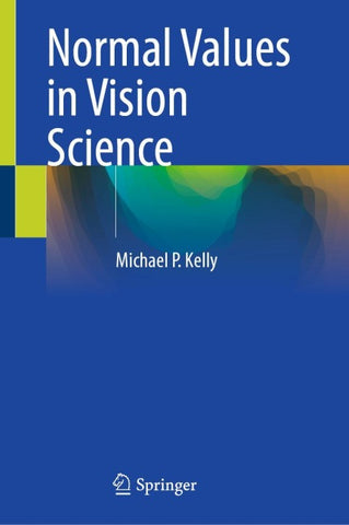 Normal Values in Vision Science