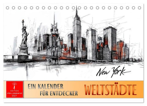 Weltstädte - ein Kalender für Entdecker (Tischkalender 2027 DIN A5 quer), CALVENDO Monatskalender