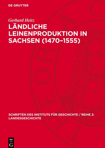 Ländliche Leinenproduktion in Sachsen (1470–1555)