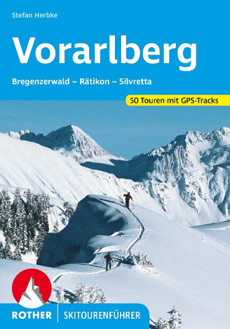ROTHER Skitourenführer Vorarlberg