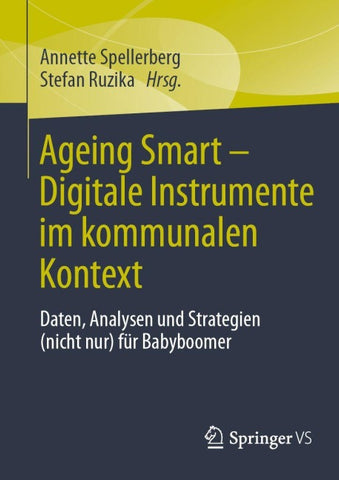 Ageing Smart - Digitale Instrumente im kommunalen Kontext