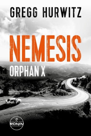 Nemesis. Ein Orphan X-Thriller von Gregg Hurwitz