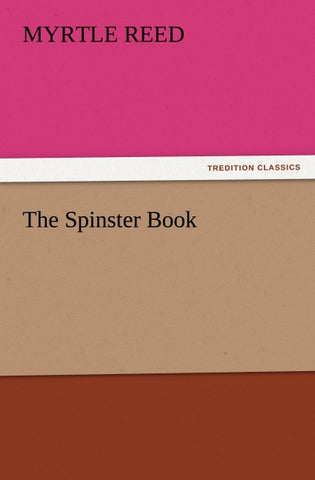 The Spinster Book