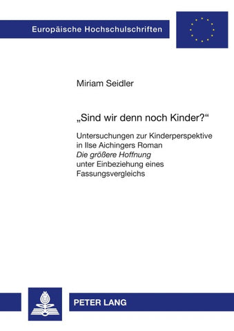 «Sind wir denn noch Kinder?»