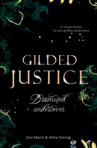 Gilded Justice - Diamond Undercover