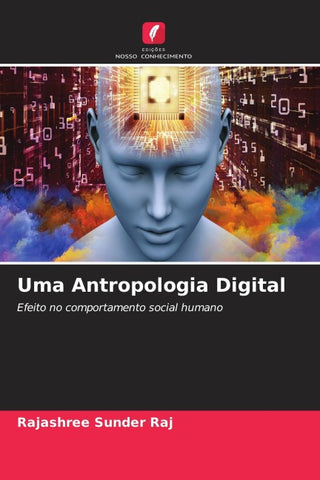 Uma Antropologia Digital