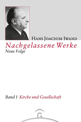 Nachgelassene Werke, Neue Folge / Kirche und Gesellschaft