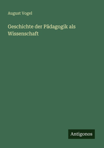 Geschichte der Pädagogik als Wissenschaft