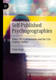 Self-Published Psychogeographies
