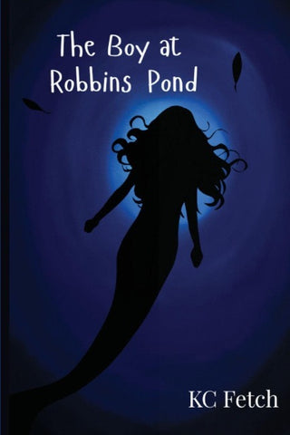 The Boy at Robbins Pond