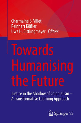 Towards Humanising the Future
