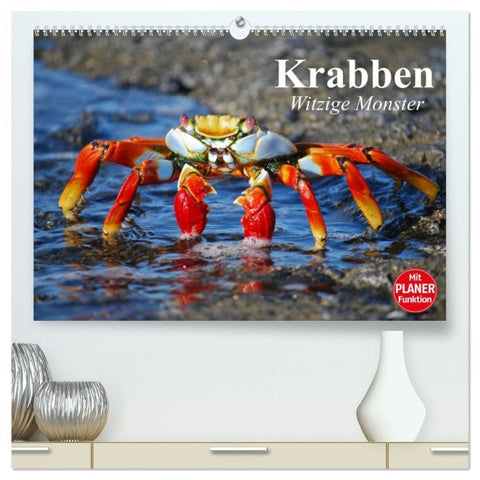 Krabben. Witzige Monster (hochwertiger Premium Wandkalender 2026 DIN A2 quer), Kunstdruck in Hochglanz