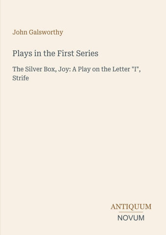 Plays in the First Series