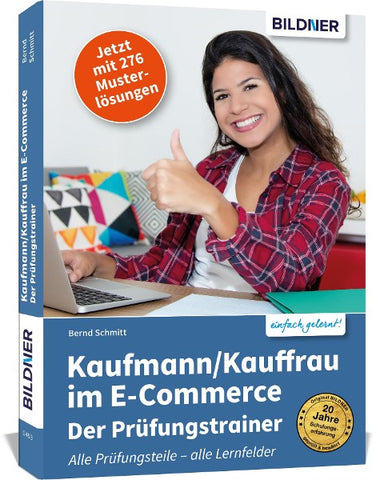 Kaufmann/Kauffrau im E-Commerce – der Prüfungstrainer