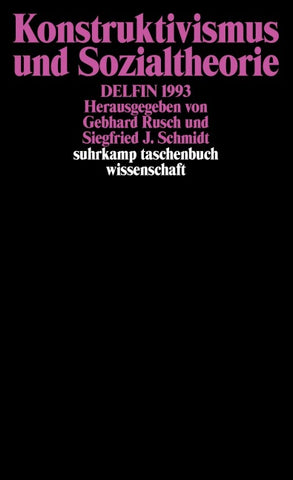 Konstruktivismus und Sozialtheorie
