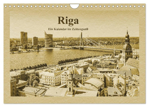 Riga – Ein Kalender im Zeitungsstil (Wandkalender 2026 DIN A4 quer), CALVENDO Monatskalender