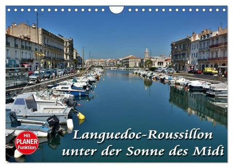 Languedoc-Roussillon - unter der Sonne des Midi (Wandkalender 2027 DIN A4 quer), CALVENDO Monatskalender