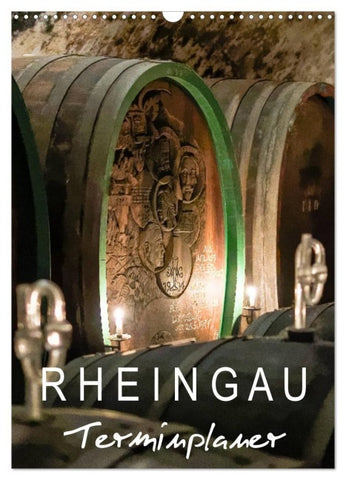 Rheingau Terminplaner (Wandkalender 2027 DIN A3 hoch), CALVENDO Monatskalender