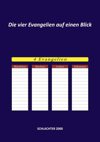 Die vier Evangelien auf einen Blick