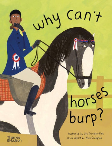 Why Can''t Horses Burp?