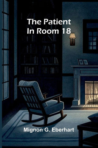 The patient in Room 18