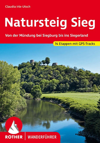ROTHER Wanderführer Natursteig Sieg