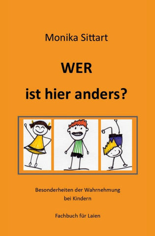WER ist hier anders?