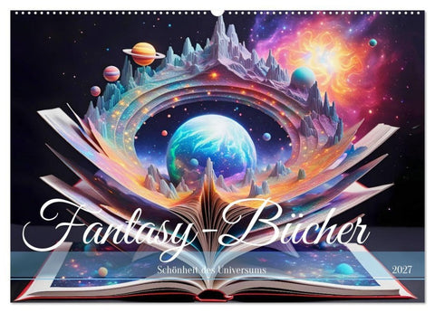 Fantasy-Bücher Schönheit des Universums (Wandkalender 2027 DIN A2 quer), CALVENDO Monatskalender
