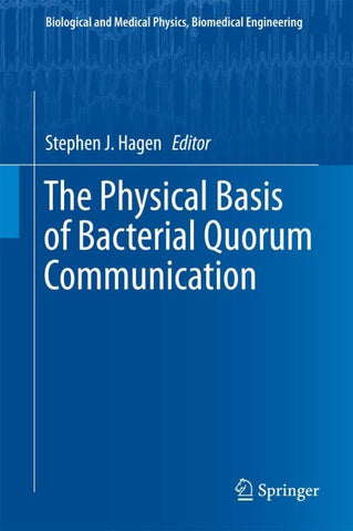 The Physical Basis of Bacterial Quorum Communication