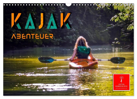 Kajak Abenteuer (Wandkalender 2027 DIN A3 quer), CALVENDO Monatskalender