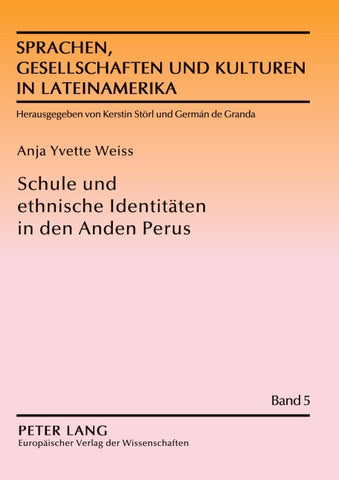 Schule und ethnische Identitäten in den Anden Perus