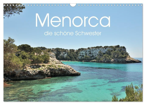 Menorca, die schöne Schwester (Wandkalender 2027 DIN A3 quer), CALVENDO Monatskalender